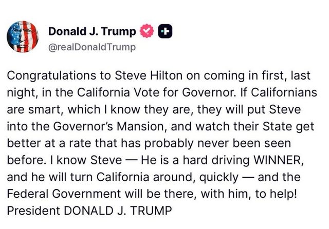 Steve Hilton Commits to Restoring the California Dream Citing Support from President Trump