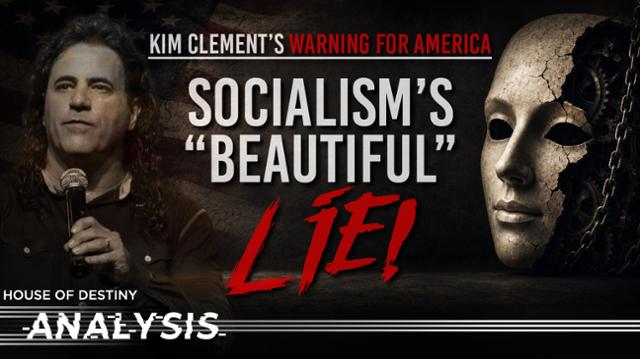 Kim Clements Prophetic Warning on Socialism and Americas Future